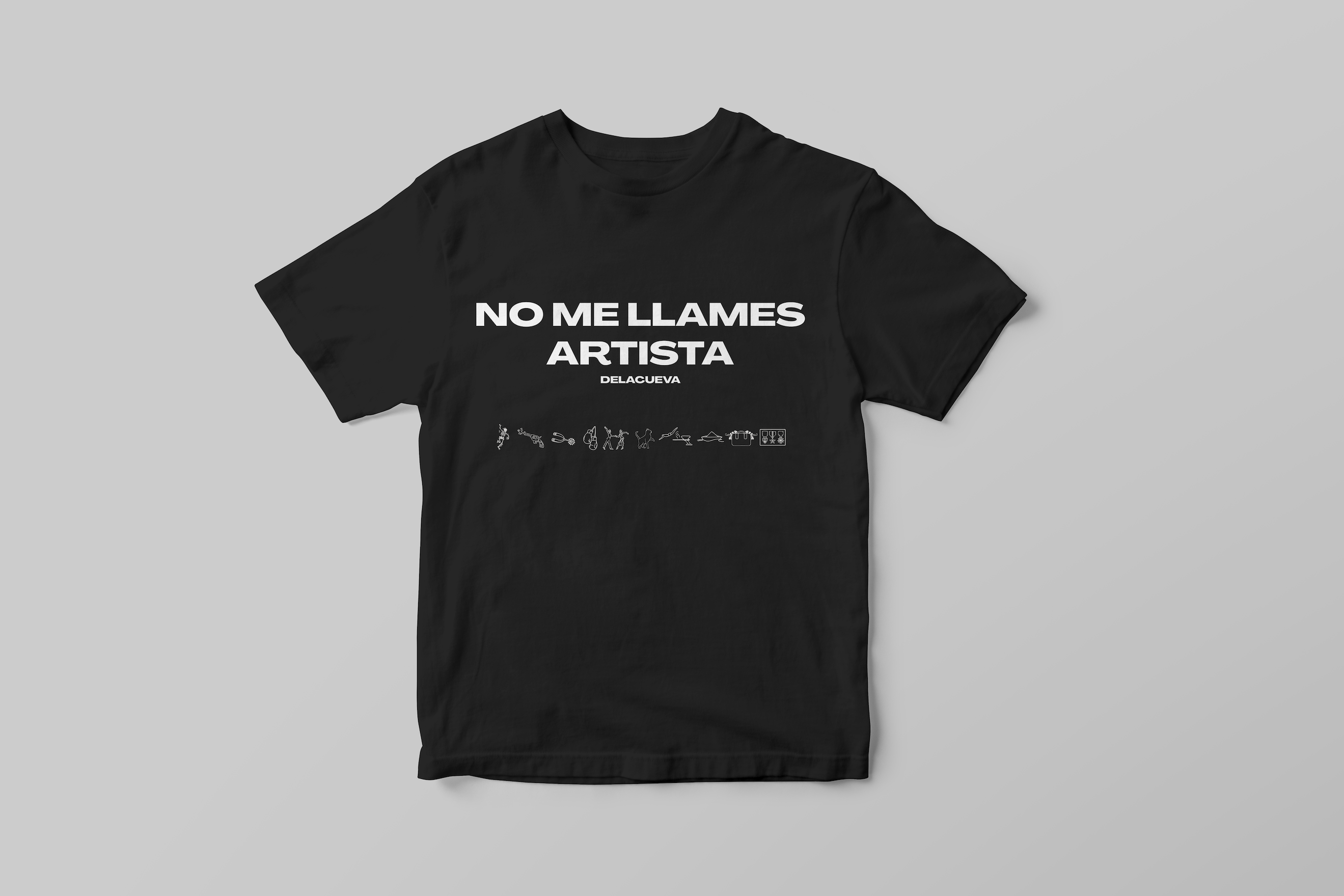 Camiseta DELACUEVA "NO ME LLAMES ARTISTA"